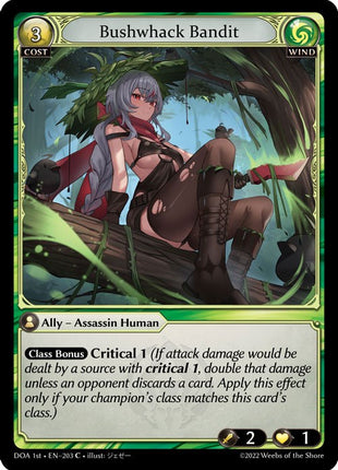 Bushwhack Bandit [DOA 1st - 203]