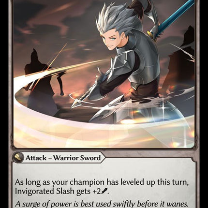 Invigorated Slash