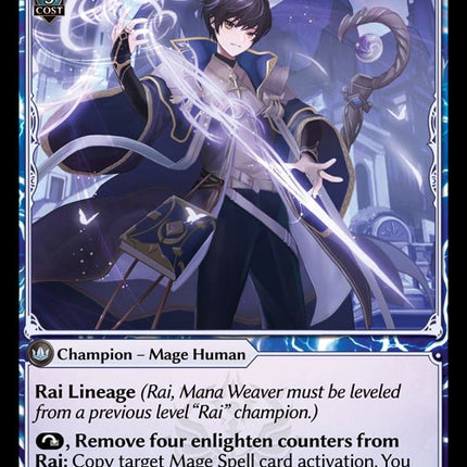 Rai, Mana Weaver
