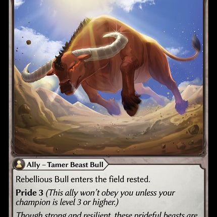 Rebellious Bull