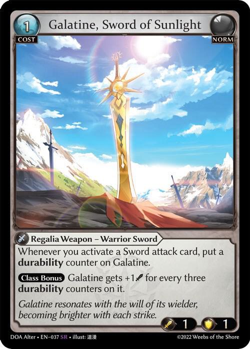 Galatine, Sword of Sunlight - Dawn of Ashes Alter Edition (DOA Alter)