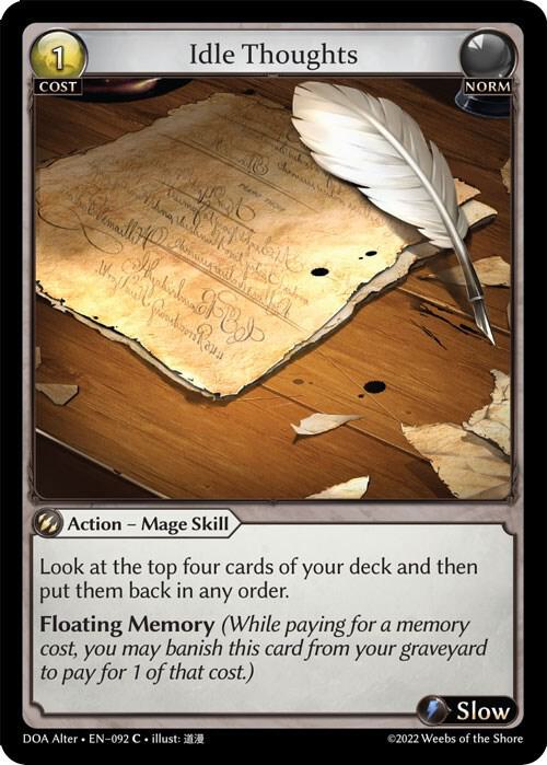 Idle Thoughts - Dawn of Ashes Alter Edition (DOA Alter)