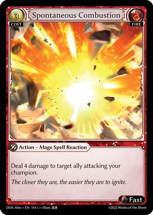 Spontaneous Combustion - Dawn of Ashes Alter Edition (DOA Alter)