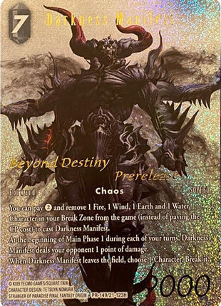 Darkness Manifest (Prerelease Promo)