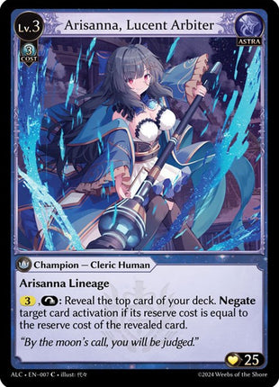 Arisanna, Lucent Arbiter [ALC - 007]