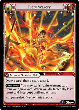 Fiery Warcry [ALC - 104]