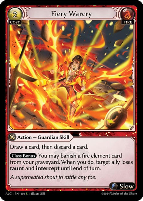 Fiery Warcry [ALC - 104]