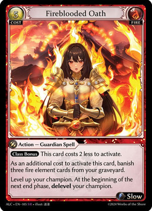 Fireblooded Oath [ALC - 105]