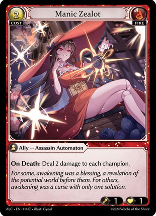 Manic Zealot [ALC - 114]