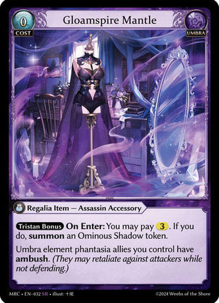 Gloamspire Mantle [MRC - 032]