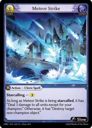 Meteor Strike [MRC - 164]