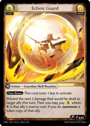 Echoic Guard [MRC - 176]