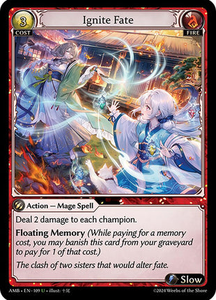 Ignite Fate [AMB1E - 109]