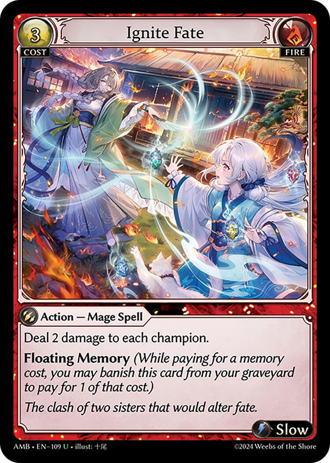 Ignite Fate [AMB1E - 109]