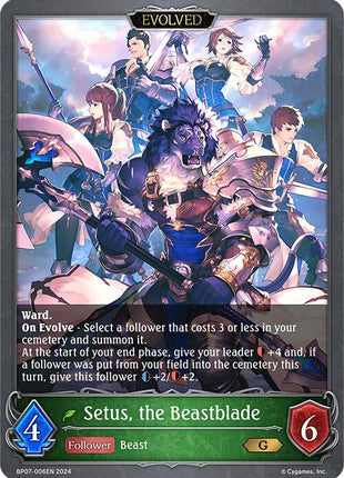 Setus, the Beastblade (Evolved) [BP07 - BP07-006EN]