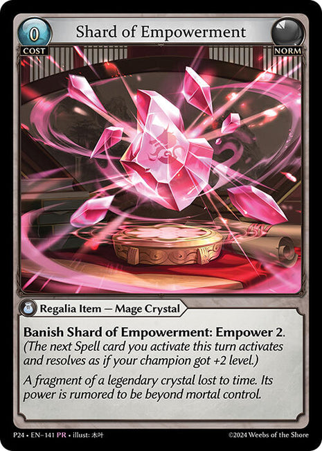 Shard of Empowerment [P - 141]
