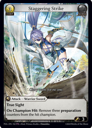 Staggering Strike [P - 152]