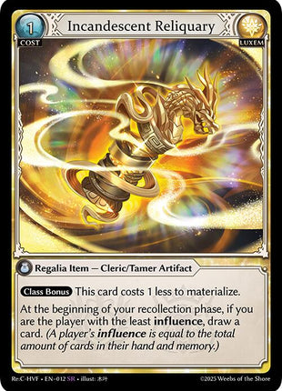 Incandescent Reliquary [HVNFV - 012]