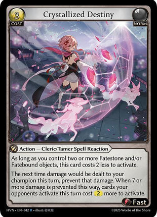 Crystallized Destiny