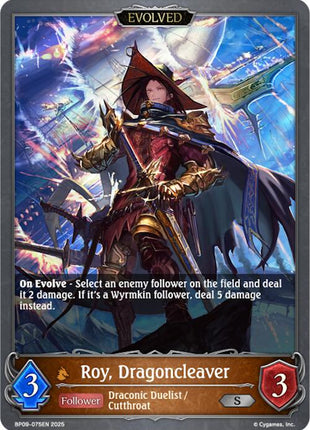 Roy, Dragoncleaver (Evolved) [BP09 - BP09-075EN]