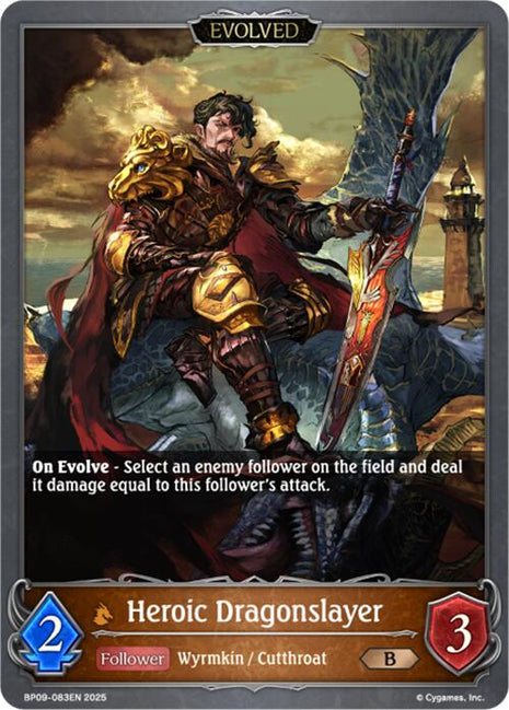 Heroic Dragonslayer (Evolved) [BP09 - BP09-083EN]