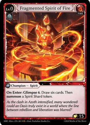 Fragmented Spirit of Fire