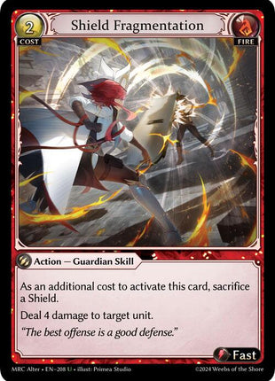 Shield Fragmentation