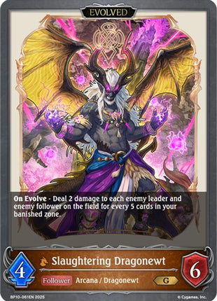 Slaughtering Dragonewt (Evolved) [BP10 - BP10-061EN]