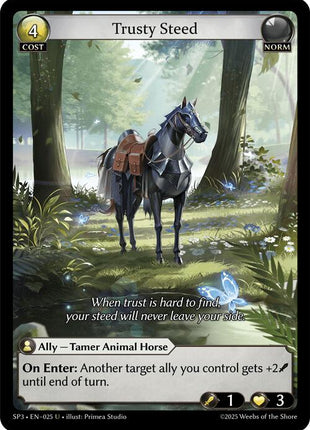 Trusty Steed [SP3 - 025]