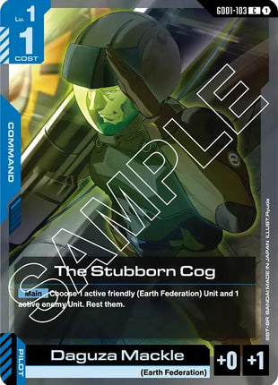 The Stubborn Cog [GD01 - GD01-103]