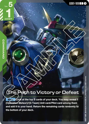 The Path to Victory or Defeat [GD01 - GD01-109]