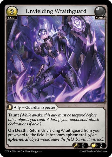 Unyielding Wraithguard [DTR1E - 104]