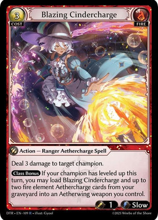 Blazing Cindercharge [DTR1E - 109]