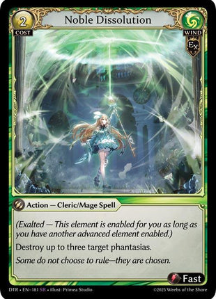 Noble Dissolution
