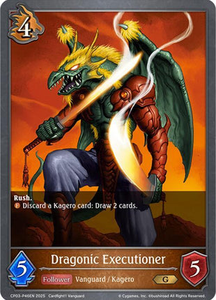 Dragonic Executioner - P46EN (Foil) [CP03]