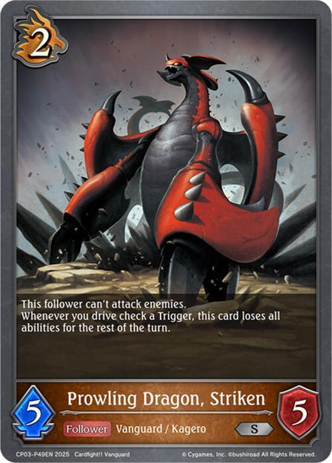 Prowling Dragon, Striken - P49EN (Foil) [CP03]