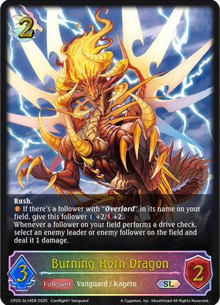 Burning Horn Dragon (SL) [CP03]