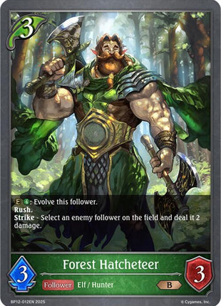 Forest Hatcheteer