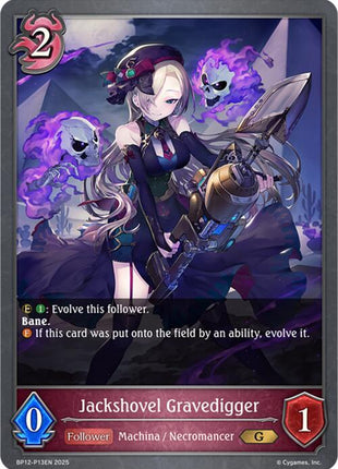 Jackshovel Gravedigger - P13 (Foil)