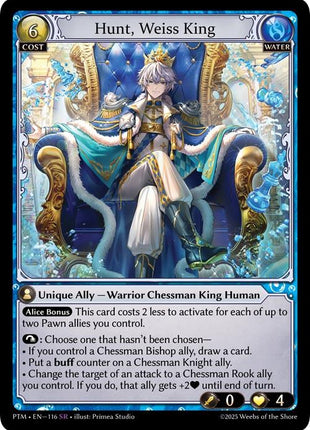 Hunt, Weiss King