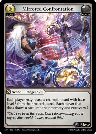 Mirrored Confrontation