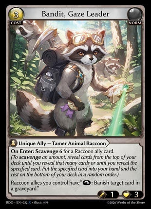 Bandit, Gaze Leader