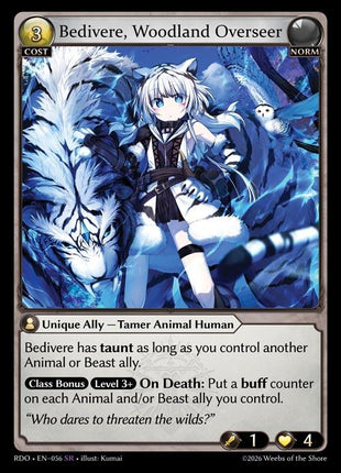 Bedivere, Woodland Overseer