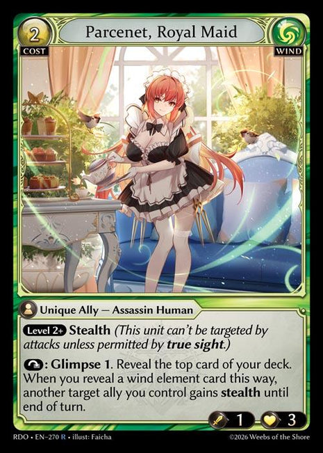 Parcenet, Royal Maid