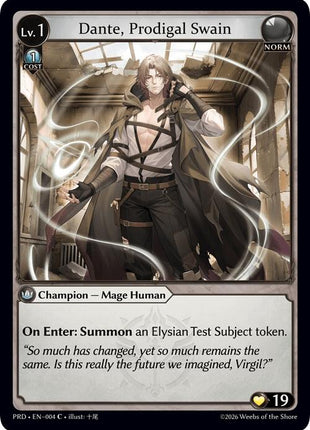 Dante, Prodigal Swain